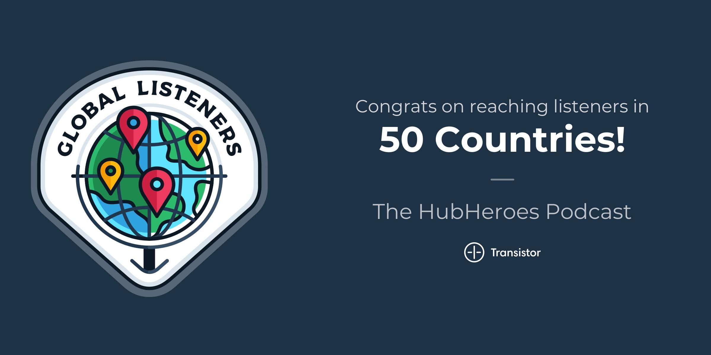the-hubheroes-podcast-global_listeners-50