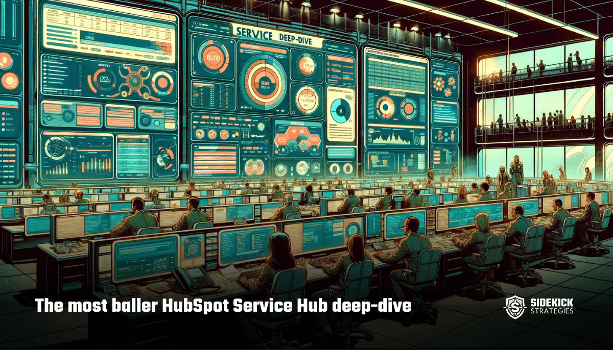 The most baller HubSpot Service Hub deep-dive with Adriti Gulati