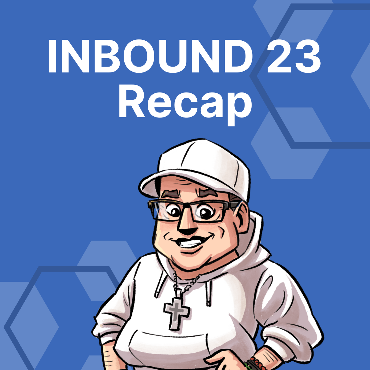 Recap of INBOUND 2023: A Journey of Learning, Connection, and Growth