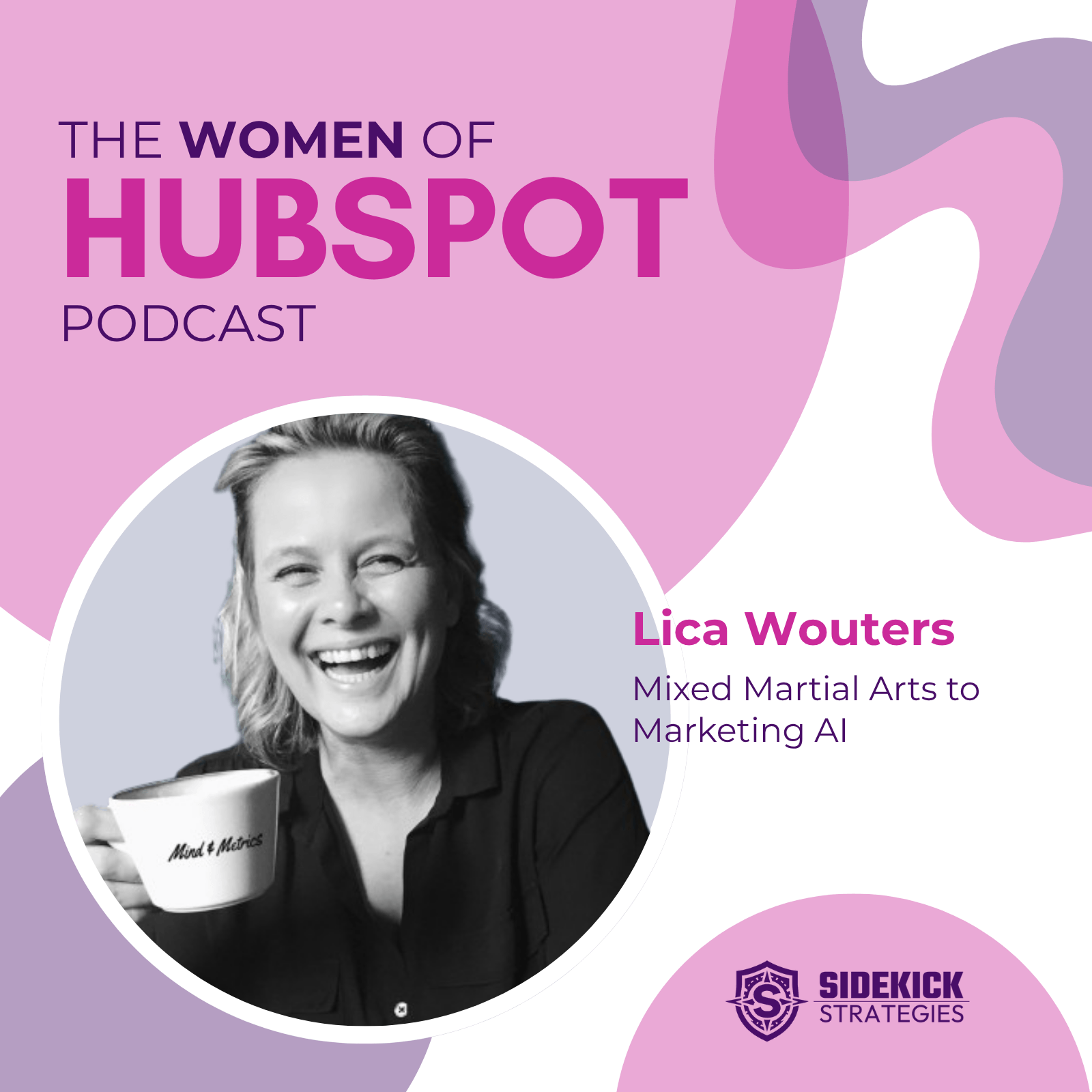 Women of HubSpot | Lica Wouters: Mixed Martial Arts to Marketing AI